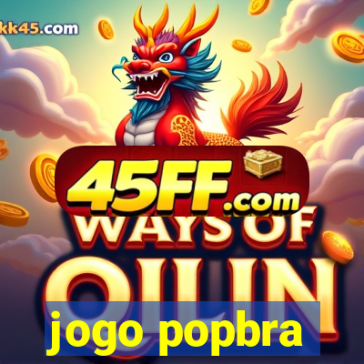 jogo popbra